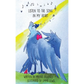 Listen To The Song In My Heart