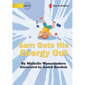 Sam Gets His Energy Out