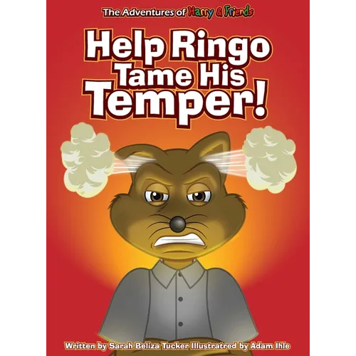 Help Ringo Tame His Temper