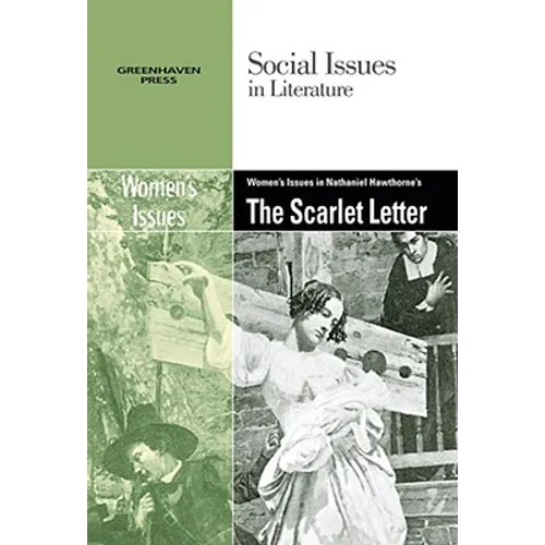 Women's Issues in Nathaniel Hawthorne's the Scarlet Letter