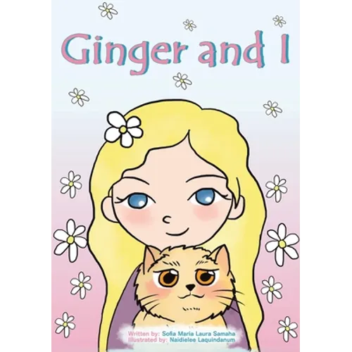 Ginger and I