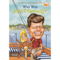 Who Was John F. Kennedy?