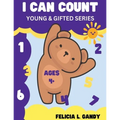 I Can Count: Young & Gifted Series