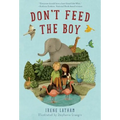 Don't Feed the Boy