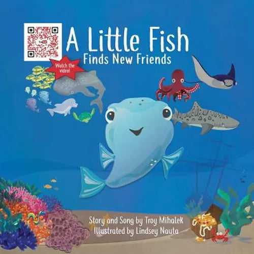 A Little Fish Finds New Friends