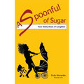 A Spoonful of Sugar (Your Daily Dose of Laughter)