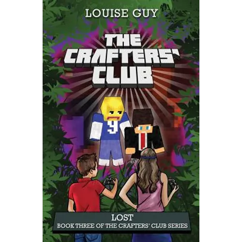 Lost: Book Three of The Crafters' Club Series