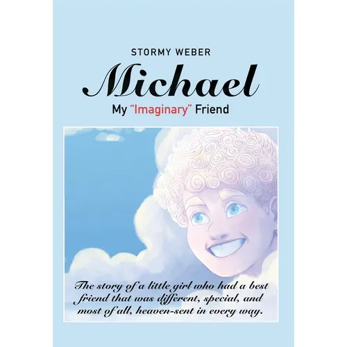 Michael: My "Imaginary" Friend