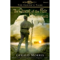 Quest of the Fair Unknown
