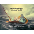 Miranda Merbaby's Mystical World
