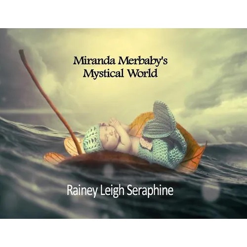 Miranda Merbaby's Mystical World