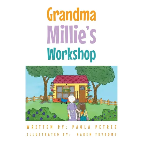 Grandma Millie's Workshop