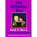 The Birthday Box: Book 3