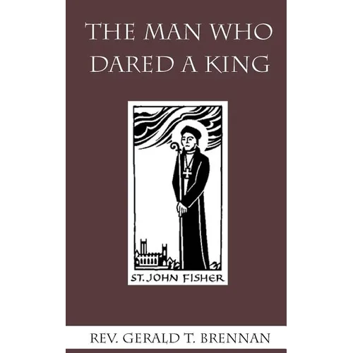 The Man Who Dared a King
