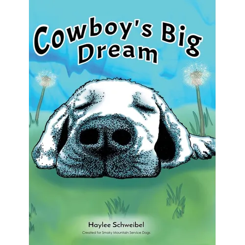 Cowboy's Big Dream