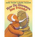 How Do Dinosaurs Stay Friends?