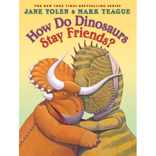 How Do Dinosaurs Stay Friends?