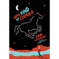 Some Kind of Courage
