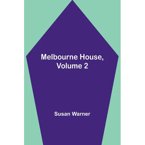 Melbourne House, Volume 2