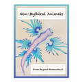 Non-Mythical Animals