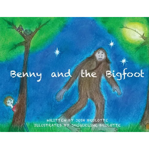 Benny and the Bigfoot