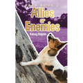 Allies or Enemies