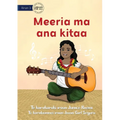 Meeria and her Guitar - Meeria ma ana kitaa (Te Kiribati)