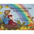 Blue Is the Only Color in the Rainbow