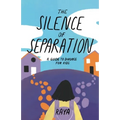 The Silence of Separation