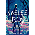 Skelee Boy: A Skelee Boy Book