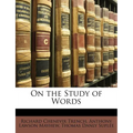 On the Study of Words