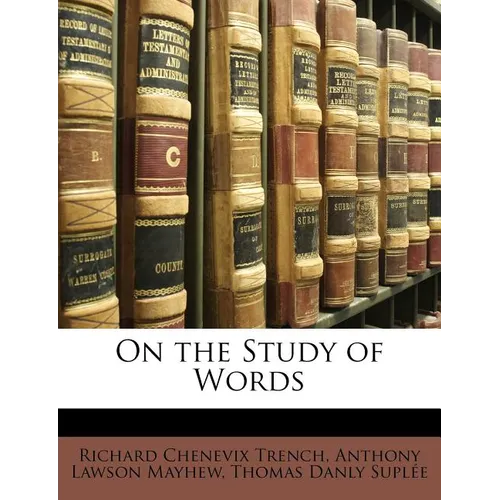 On the Study of Words
