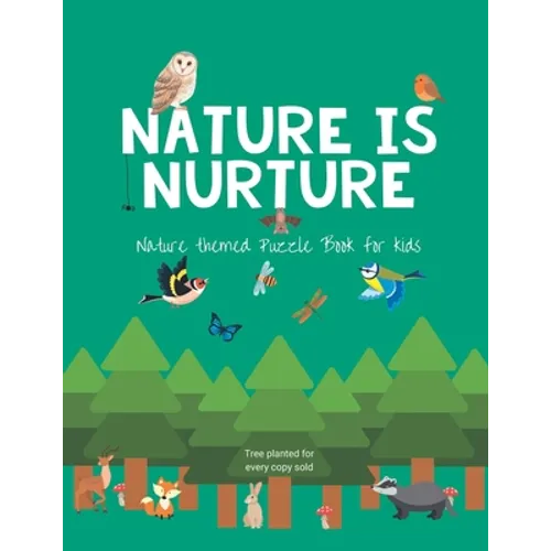 Nature is nurture: Nature themed Puzzle Book for kids