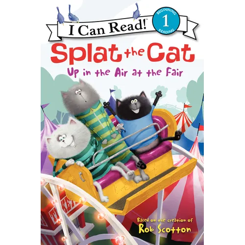 Splat the Cat: Up in the Air at the Fair