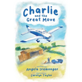 Charlie and the Great Move