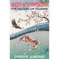 Koi Kingdom: The Colours of Courage