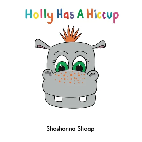 Holly Has A Hiccup