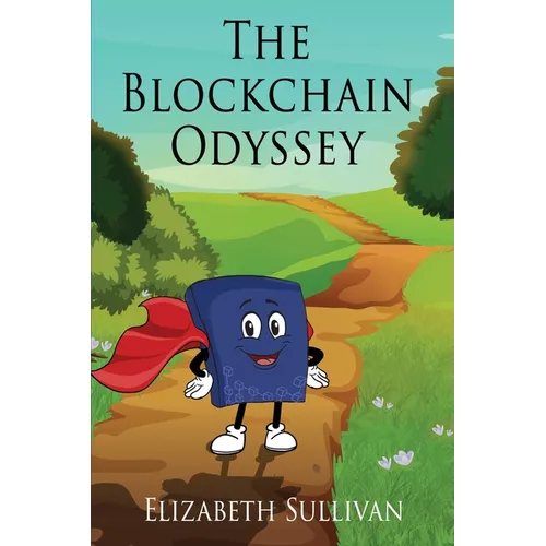 The Blockchain Odyssey