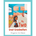 My Two Great-Grandmothers