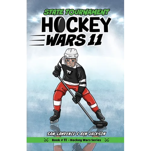 Hockey Wars 11: State Tournament