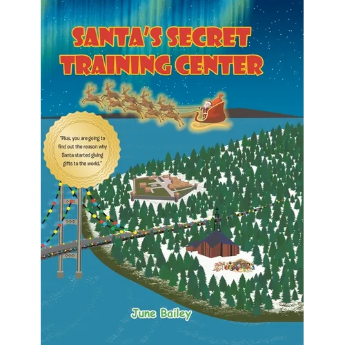 Santa's Secret Training Center