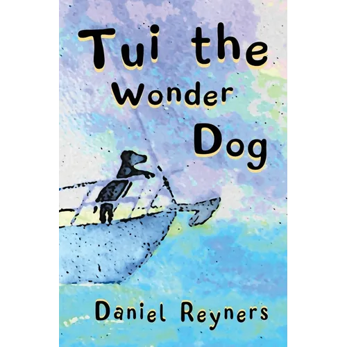 Tui the Wonder Dog