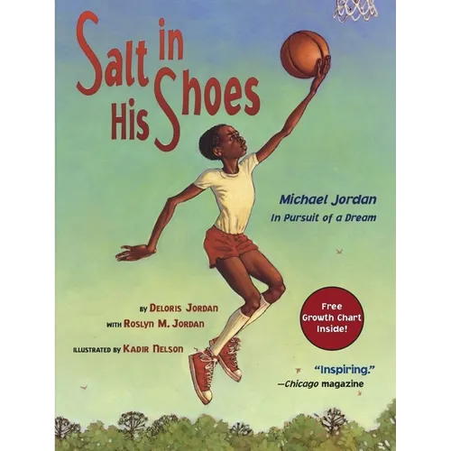 Salt in His Shoes: Michael Jordan in Pursuit of a Dream