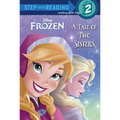 Frozen: A Tale of Two Sisters