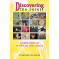 Discovering the Forest: Sandhills Forest Life in North and South Carolina