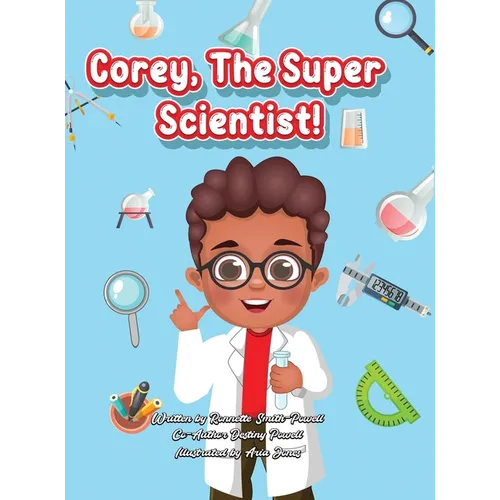 Corey, The Super Scientist!