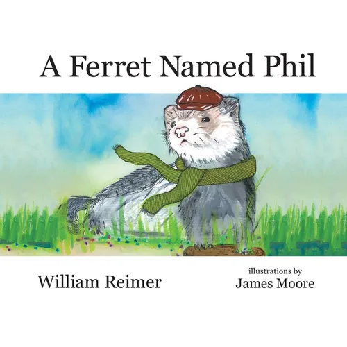 A Ferret Named Phil