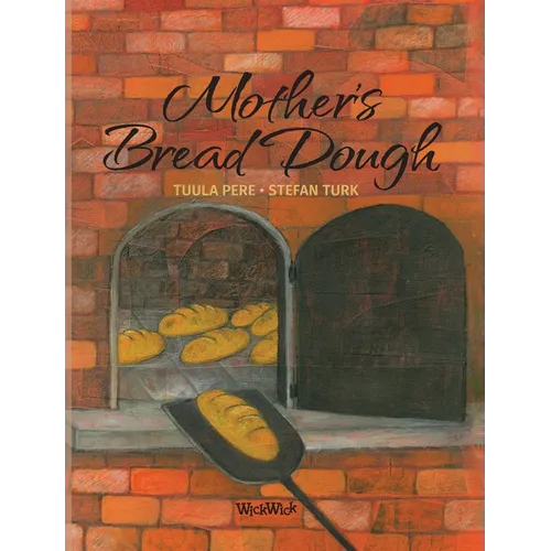 Mother's Bread Dough