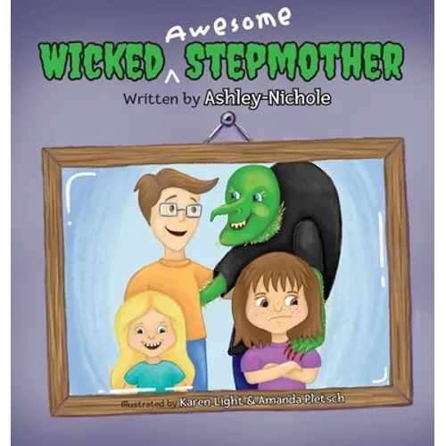 Wicked Awesome Stepmother