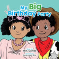 My Big Birthday Party